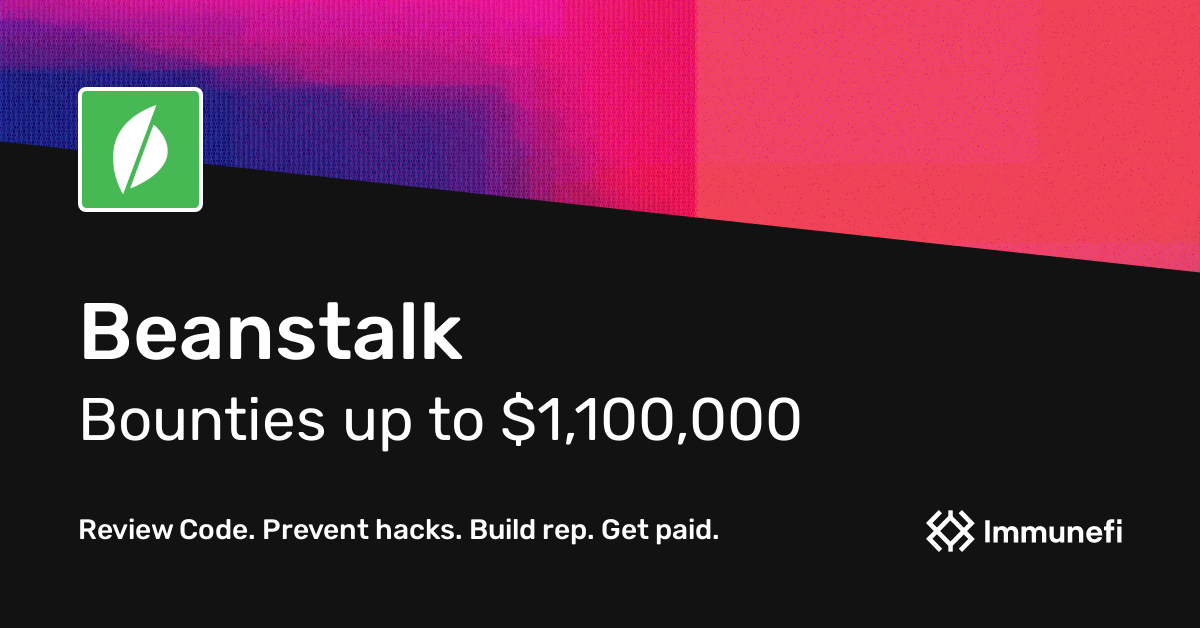 Beanstalk Bug Bounties | Immunefi